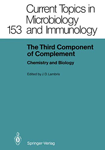 Stock image for The Third Component of Complement: Chemistry and Biology (Current Topics in Microbiology and Immunology) Lambris, John D. for sale by CONTINENTAL MEDIA & BEYOND