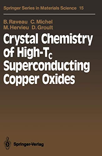 Stock image for Crystal Chemistry of High-Tc Superconducting Copper Oxides (Springer Series in Materials Science 15) for sale by Zubal-Books, Since 1961