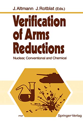 Stock image for Verification of Arms Reductions: Nuclear, Conventional and Chemical for sale by medimops