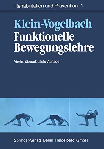 Imagen de archivo de Funktionelle Bewegungslehre (Rehabilitation und Prvention) a la venta por medimops