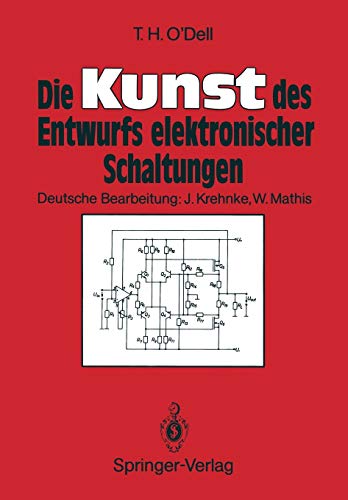 Stock image for Die Kunst des Entwurfs elektronischer Schaltungen for sale by Chiron Media