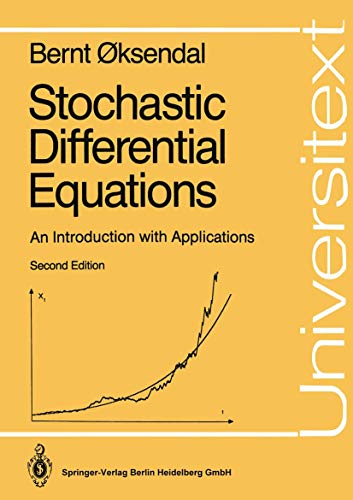 Stock image for Stochastic Differential Equations: An Introduction with Applications for sale by Fireside Bookshop
