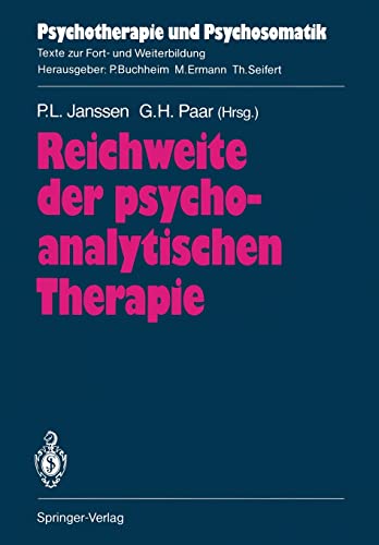 Stock image for Reichweite der psychoanalytischen Therapie (Psychotherapie und Psychosomatik) (German Edition) for sale by Revaluation Books