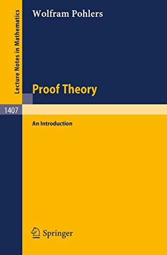 9783540518426: Proof Theory: An Introduction (Lecture Notes in Mathematics): 1407