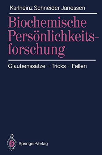 Imagen de archivo de Biochemische Persnlichkeitsforschung: Glaubensstze - Tricks - Fallen a la venta por Sigrun Wuertele buchgenie_de