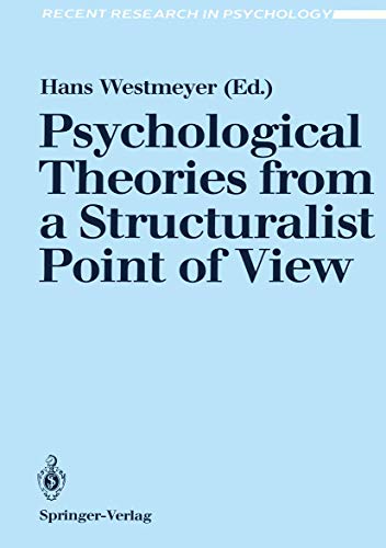 9783540519041: Psychological Theories from a Structuralist Point of View (Recent Research in Psychology)