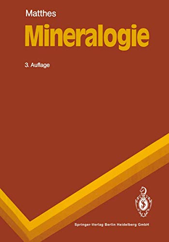 9783540519126: Mineralogie: Eine Einf Hrung in Die Spezielle Mineralogie, Petrologie, Und Lagerst Ttenkunde (Springer-Lehrbuch) (German Edition)