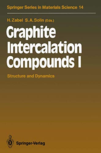 Stock image for Graphite Intercalation Compounds I: Structure and Dynamics (Springer Series in Materials Science 14) (v. 1) for sale by Zubal-Books, Since 1961