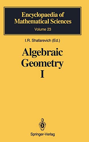 Imagen de archivo de Algebraic Geometry 1 Algebraic Curves, Algebraic Manifolds and Schemes (Encyclopaedia of Mathematical Sciences) (Vol. 1) a la venta por Lucky's Textbooks