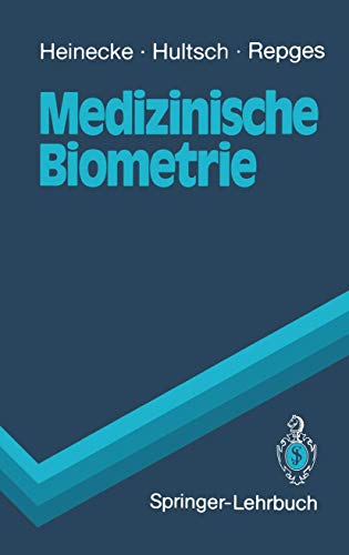 Stock image for Medizinische Biometrie: Biomathematik Und Statistik for sale by Chiron Media