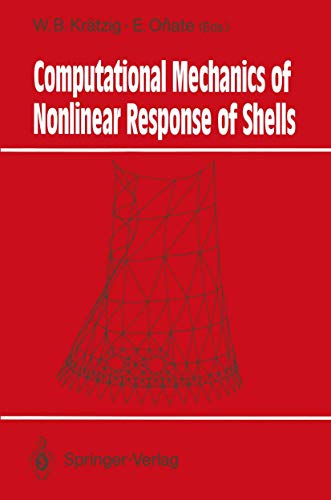 Beispielbild fr Computational Mechanics of Nonlinear Response of Shells zum Verkauf von Buchpark