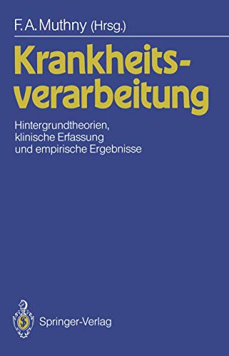 Beispielbild fr Krankheitsverarbeitung : Hintergrundtheorien, klinische Erfassung und empirische Ergebnisse zum Verkauf von Chiron Media