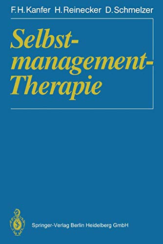 Beispielbild fr Selbstmanagement-Therapie: Ein Lehrbuch fr die klinische Praxis zum Verkauf von medimops