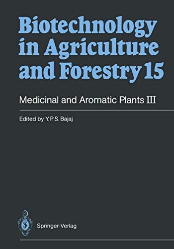 Stock image for Biotechnology in Agriculture and Forestry 28. Medicinal and Aromatic Plants III for sale by Global Village Books