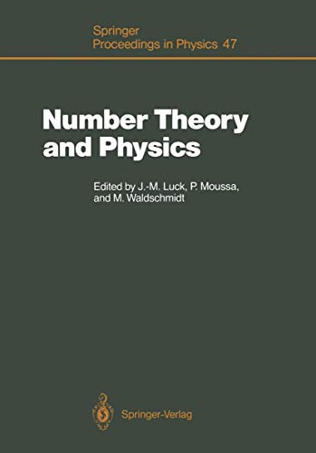 9783540521297: Number Theory and Physics: Proceedings of the Winter School, Les Houches, France, March 7-16, 1989: 47 (Springer Proceedings in Physics)