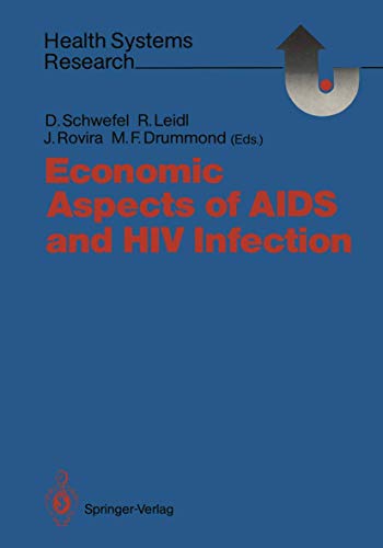 Beispielbild fr Economic Aspects of AIDS and HIV Infection zum Verkauf von Kennys Bookshop and Art Galleries Ltd.