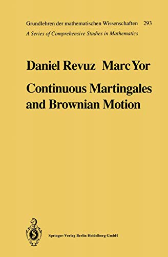 9783540521679: Continuous martingales and Brownian motion (Grundlehren der mathematischen Wissenschaften)