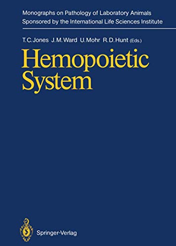 Hemopoietic System (Monographs on Pathology of Laboratory Animals)
