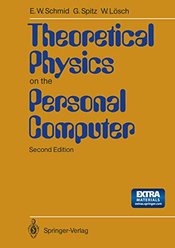 9783540522430: Theoretical Physics on the Personal Computer