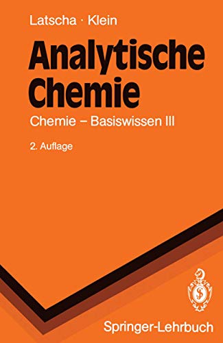 9783540523055: Analytische Chemie: Chemie - Basiswissen III (Springer-Lehrbuch) (German Edition)