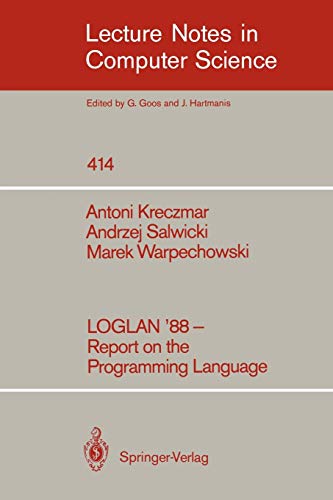 Beispielbild für LOGLAN '88 - Report on the Programming Language zum Verkauf von Better World Books