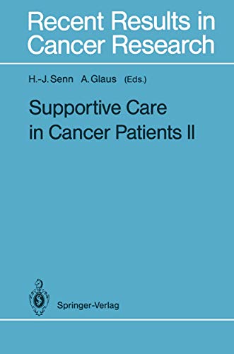 Imagen de archivo de Supportive Care in Cancer Patients II a la venta por Better World Books Ltd