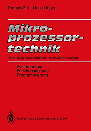 Beispielbild fr Mikroprozessortechnik: Systemaufbau, Funktionsablufe, Programmierung zum Verkauf von medimops