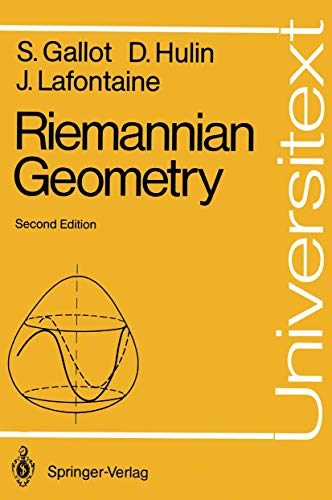 Riemannian Geometry. Second Edition - Gallot, Sylvestre; Dominique Hulin; Jacques Lafontaine