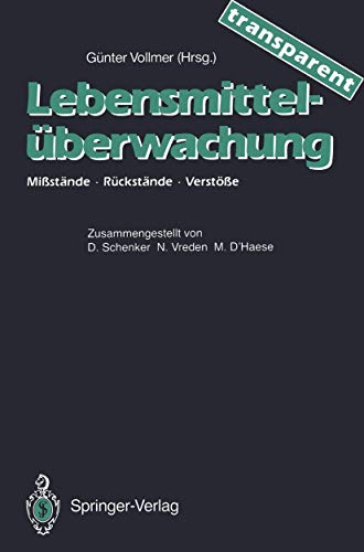 9783540524373: Lebensmittel-berwachung - transparent: Mistnde - Rckstnde - Verste