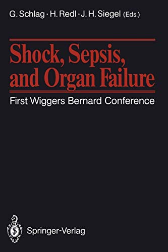 9783540524953: Shock, Sepsis, and Organ Failure: First Wiggers Bernard Conference