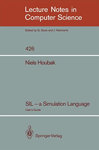 Beispielbild fr SIL - a Simulation Language : User's Guide zum Verkauf von Chiron Media