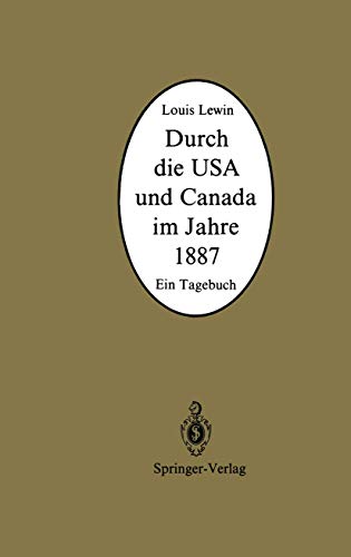 Imagen de archivo de Durch die USA und Canada im Jahre 1887. Ein Tagebuch a la venta por medimops