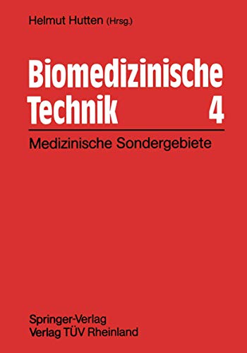 Stock image for Biomedizinische Technik IV. Technische Sondergebiete for sale by medimops