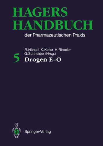 9783540526384: Hagers Handbuch Der Pharmazeutischen Praxis: 5 Band: Band 5: Drogen E-O