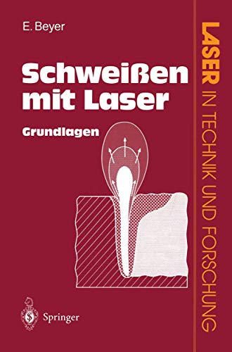 Stock image for Schweien mit Laser Grundlagen for sale by Buchpark