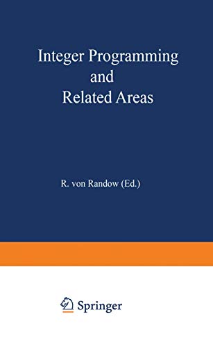 Immagine dell'editore per Integer Programming and Related Areas: A Classified Bibliography 1984-1987 Compiled at the Institut für konometrie and Operations Research, . Notes in Economics and Mathematical Systems) venduto da Bookmonger.Ltd