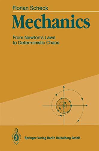 Beispielbild fr Mechanics: From Newton's Laws to Deterministic Chaos zum Verkauf von ThriftBooks-Atlanta