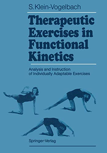 9783540527312: Therapeutic Exercises in Functional Kinetics: Analysis and Instruction of Individually Adaptable Exercises