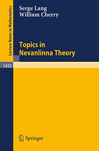 9783540527855: Topics in Nevanlinna Theory: 1433 (Lecture Notes in Mathematics)