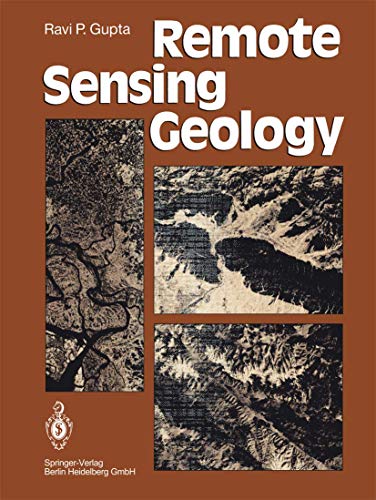 Remote sensing geology. - Ravi P Gupta.