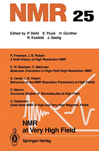9783540529460: NMR at Very High Field: Vol 25 (NMR Basic Principles and Progress)