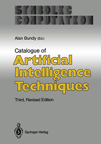 9783540529590: Catalogue of Artificial Intelligence Techniques (Symbolic computation - artificial intelligence)
