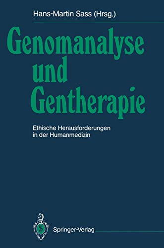 Imagen de archivo de Genomanalyse und Gentherapie: Ethische Herausforderungen in der Humanmedizin (German Edition) a la venta por Revaluation Books