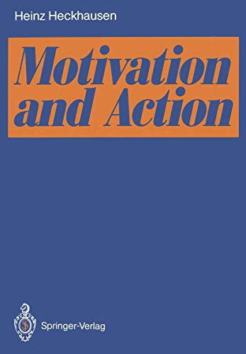 9783540529842: Motivation and Action