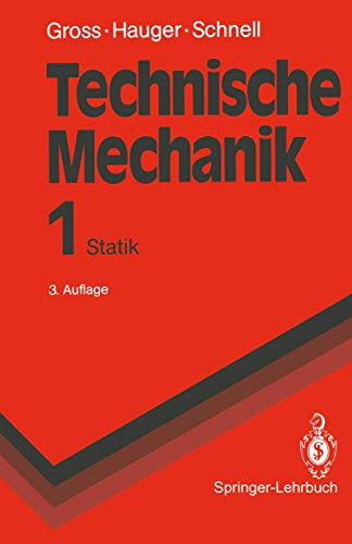 Imagen de archivo de Technische Mechanik: Band 1: Statik (Springer-Lehrbuch) a la venta por medimops