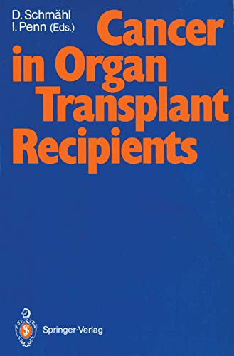 Cancer in Organ Transplant Recipients - Israel Penn