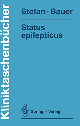 Stock image for Status epilepticus. Hermann Stefan ; Jrgen Bauer, Kliniktaschenbcher for sale by Martin Preu / Akademische Buchhandlung Woetzel