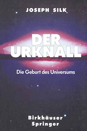 Stock image for der urknall. die geburt des universums for sale by alt-saarbrcker antiquariat g.w.melling