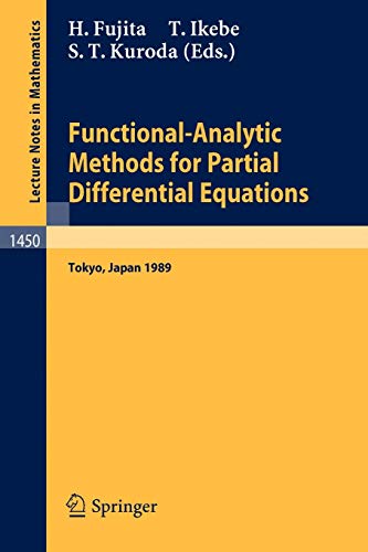 Stock image for Functional-Analytic Methods in Partial Differential Equations (Lecture Notes in Mathematics) for sale by Mispah books