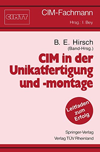 9783540534402: CIM in der Unikatfertigung und -montage (CIM-Fachmann)